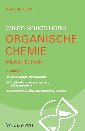 Wiley-Schnellkurs Organische Chemie II Reaktionen (German Edition) - Epub + Convertedd Pdf